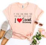 I Love Social Distancing T-shirt - Image 2