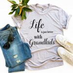 Life Is Just Better With Grandkids T-shirt - Image 2