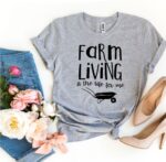 Farm Living Is The Life For Me T-shirt - Image 3