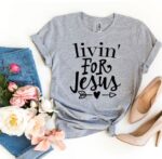 Livin For Jesus T-shirt - Image 3