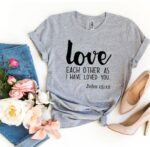 Love Each Other As I Have Loved You T-shirt - Image 2