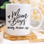 Mom Of Boys Coffee Mug, Messy. Blessed. Life. - Image 3